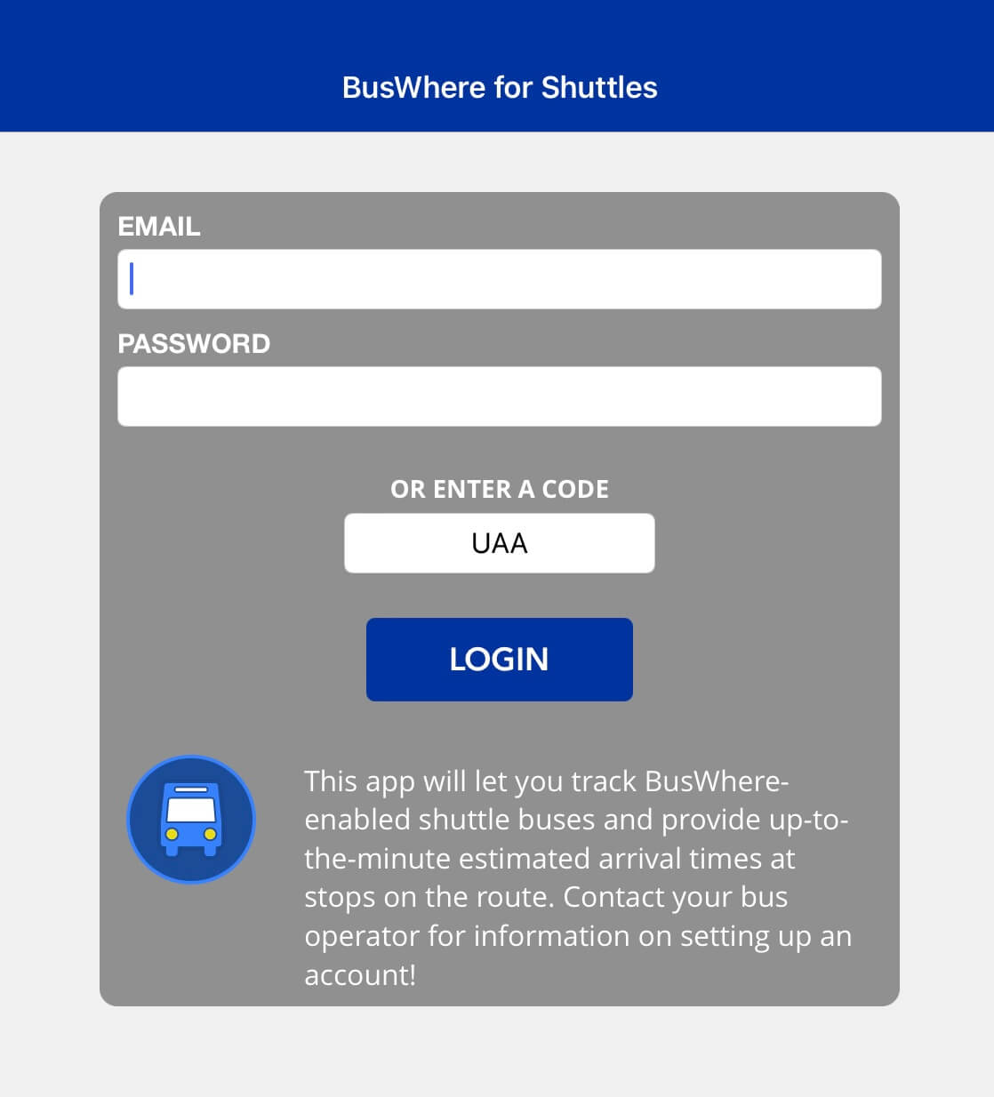 Buswhere login, use code UAA to access without an account.