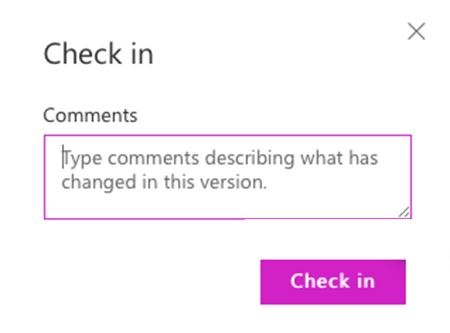 Microsoft SharePoint Online Check In file comment dialog