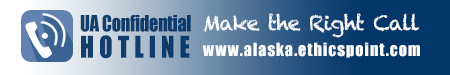 UAA Confidential Hotline, Make the right call, www.alaska.ethicspoint.com