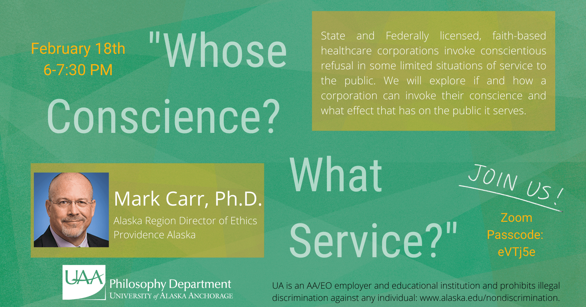  UAA 2022 Undergraduate Philosophy Conference Keynote Address by Mark Carr, Ph.D., topic is Whose Conscience? What Service? 