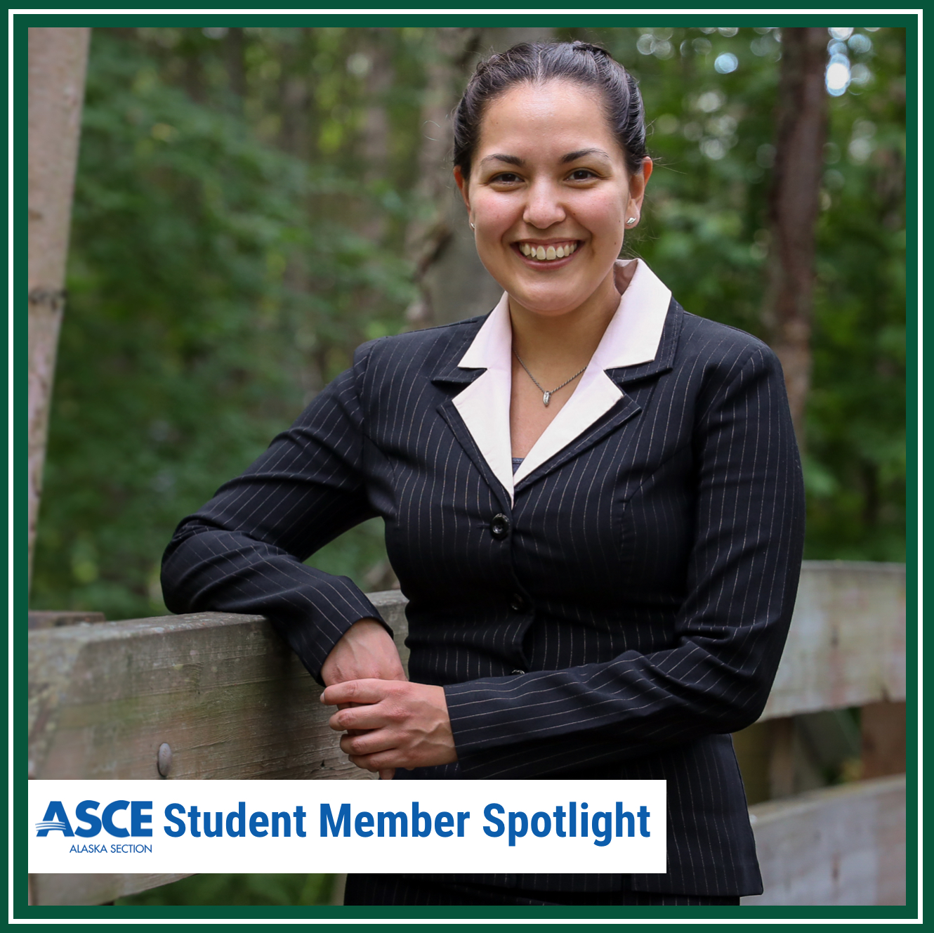 Shoshanna Johnson standing on a bridge with the ASCE logo at the bottom and "student member spotlight" tag at the bottom.
