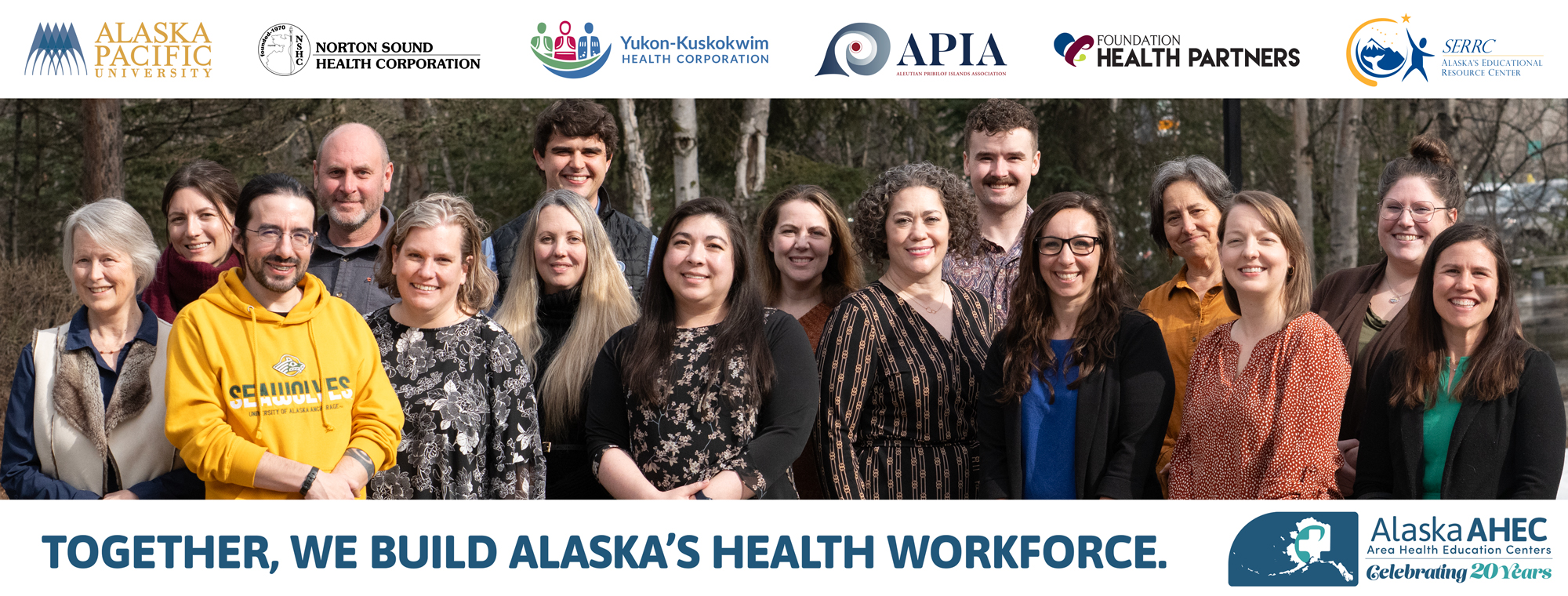 Regional AHEC Center Logos with tagline - Together, We Build Alaska’s Health Workforce. Alaska AHEC - Alaska Centers