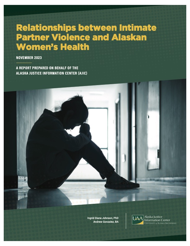 Adverse Childhood Experiences, Intimate Partner Violence, and Sexual Violence Among Persons Who May Be Alaska Mental Health Trust Beneficiaries: Findings from the Alaska Victimization Survey