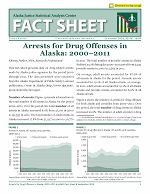 PDF of Arrests for Drug Offenses in Alaska: 2000–2011