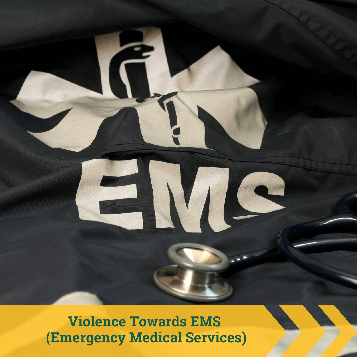 Violence Towards EMS