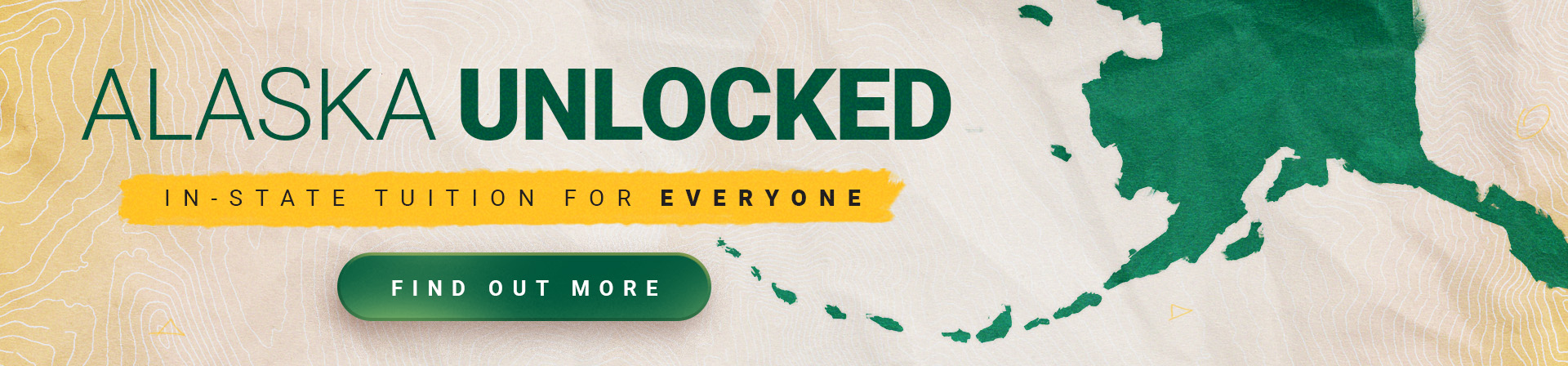 "Alaska Unlocked" In-state Tuition for Everyone: Learn More