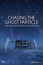Chasing the Ghost Particle: From the South Pole to the Edge of the Universe