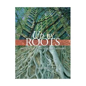 Up By Roots, by James Urban