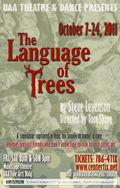 'The Language of Trees' runs Oct. 7-23 on UAA Mainstage