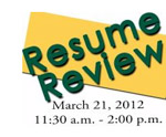 Resume Review set for March 21