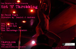 Hot 'N' Throbbing, Oct. 5-21