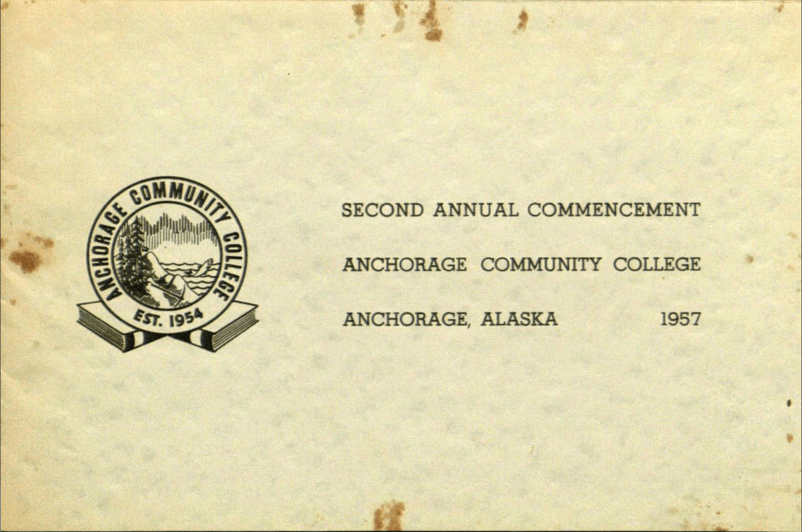 The program for commencement in 1957, when the graduating class included only four students. Image courtesy of UAA University Relations photographs, Archives and Special Collections, University of Alaska Anchorage.