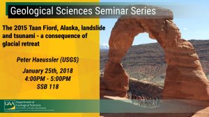 UAA-ConocoPhillips Geological Sciences Seminar Series features Peter Haeussler Jan. 25, 2018