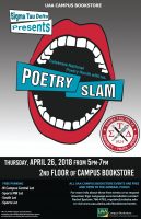 Sigma Tau Delta presents Poetry Slam at UAA Campus Bookstore Thursday, April 26, 2018, from 5 to 7 p.m. Celebrate National Poetry Month with us. All UAA Campus Bookstore events are free and open to the public.