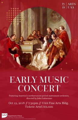 Join us for an Early Music Concert on Friday, Oct. 12, at 7:30 p.m. in UAA Recital Hall. Tickets available at ArtsUAA.com.