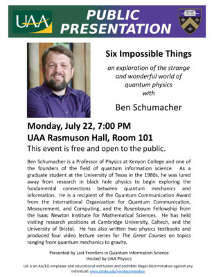 Ben Schumacher presents free, public lecture on quantum physics July 22, 7 p.m. in Rasmuson Hall, Room 101