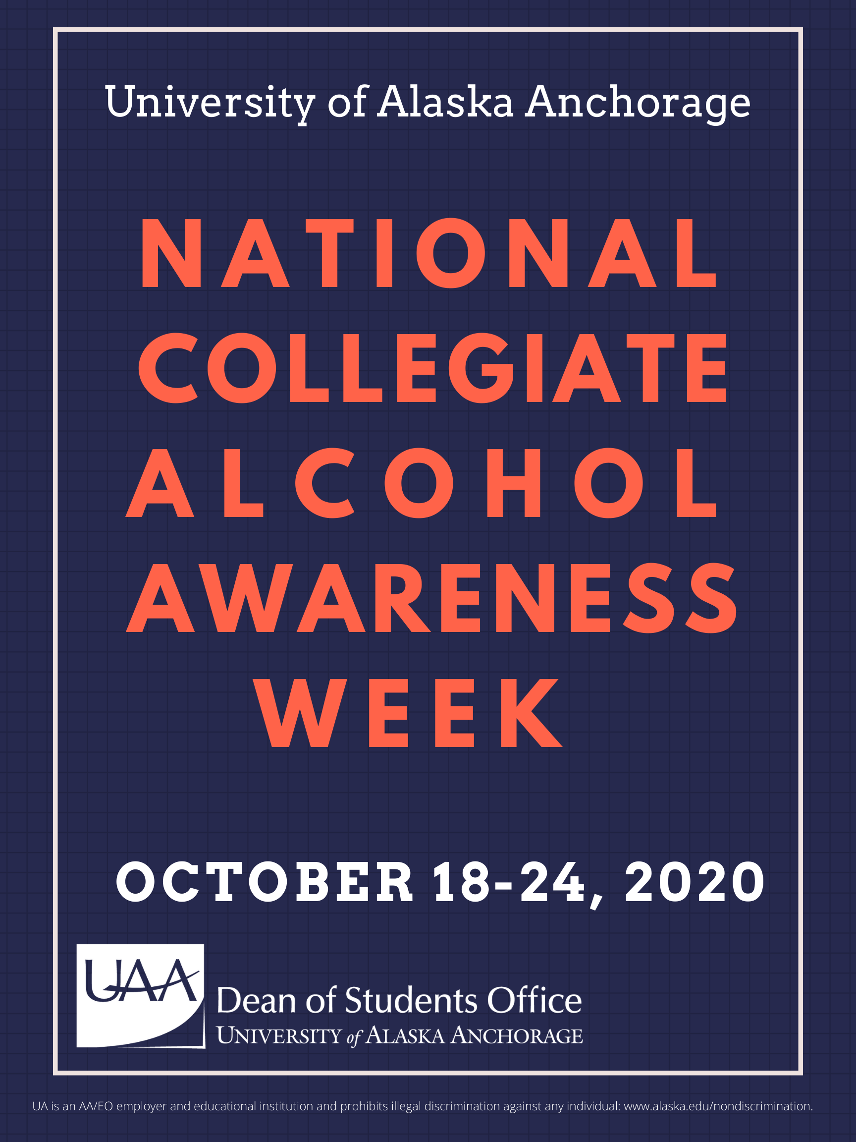 National Collegiate Alcohol Awareness Week at UAA poster