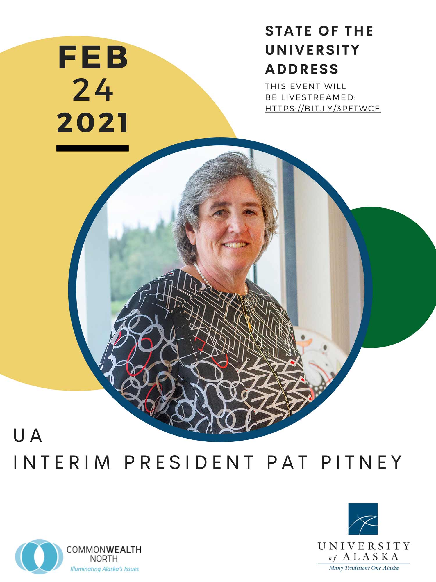Flyer for Feb. 24, 2021 State of the University Address by UA Interim President Pat Pitney